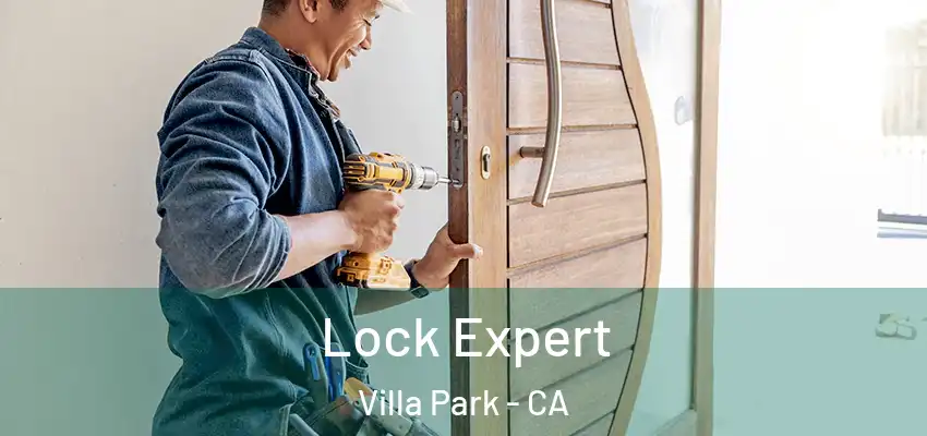  Lock Expert Villa Park - CA